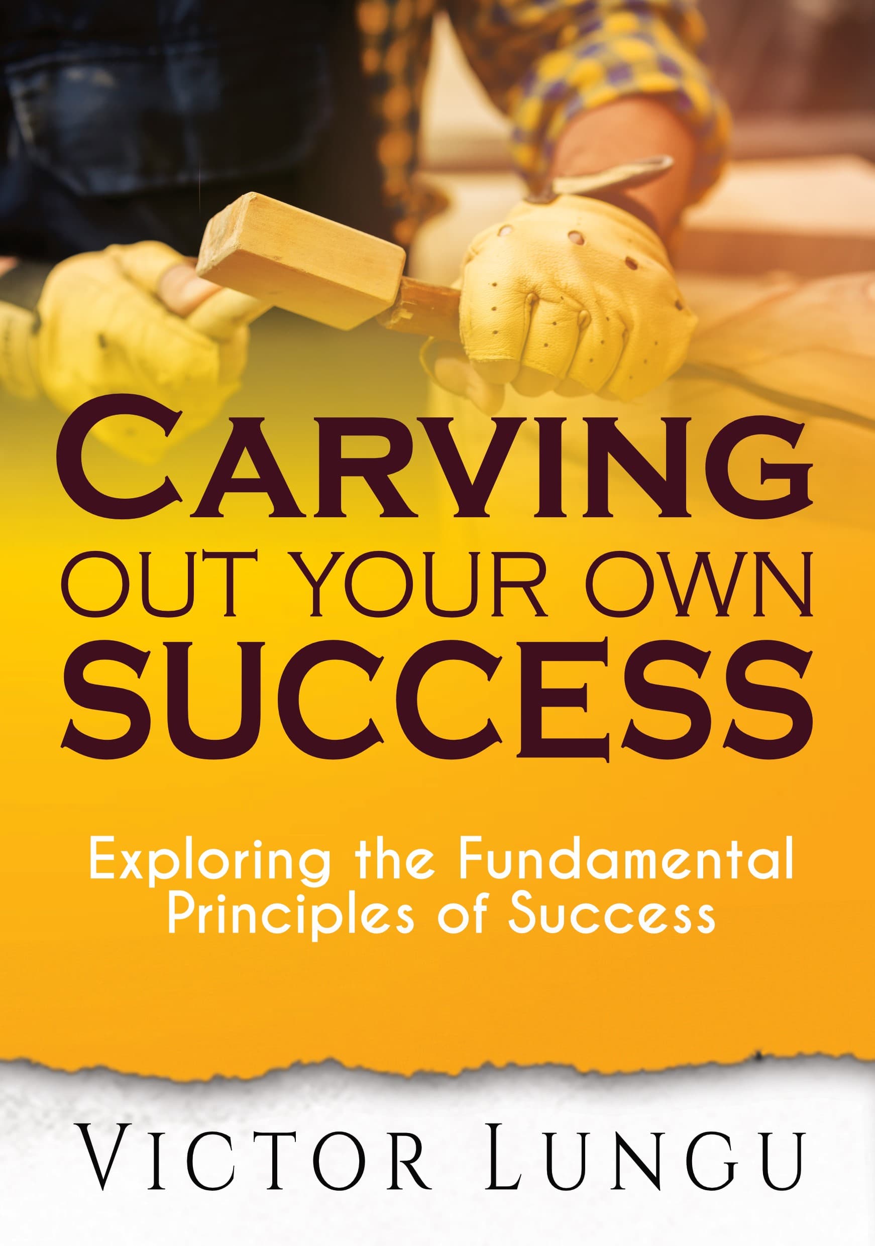 Carving Out Your Own Success